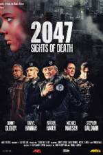 Watch 2047 - Sights of Death Viooz