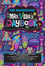 Watch The Unabridged Mrs. Vera\'s Daybook Viooz