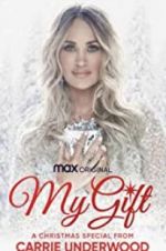 Watch My Gift: A Christmas Special from Carrie Underwood Viooz