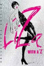 Watch Liza with a Z Viooz