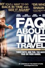 Watch Frequently Asked Questions About Time Travel Viooz