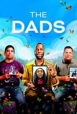 Watch The Dads (Short 2023) Viooz