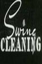 Watch Swing Cleaning Viooz