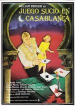 Watch Dirty Game in Casablanca Viooz