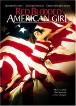 Watch Red Blooded American Girl Viooz