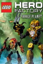 Watch LEGO Hero Factory Savage Planet Viooz