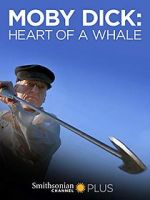 Watch Moby Dick: Heart of a Whale Viooz