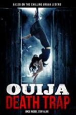 Watch Ouija Death Trap Viooz
