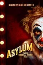 Watch Asylum: Twisted Horror and Fantasy Tales Viooz