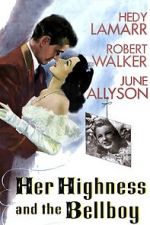 Watch Her Highness and the Bellboy Viooz
