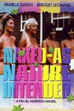 Watch Naked as Nature Intended Viooz