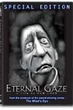 Watch Eternal Gaze Viooz
