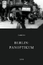 Watch Berlin: Panoptikum Viooz