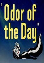 Watch Odor of the Day (Short 1948) Viooz