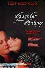 Watch Daughter from Danang Viooz