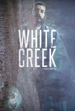 Watch White Creek Viooz