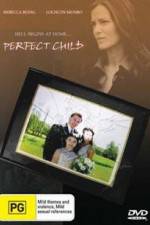 Watch The Perfect Child Viooz