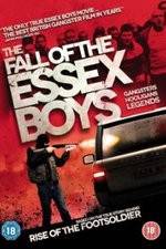 Watch The Fall of the Essex Boys Viooz