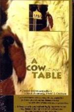 Watch A Cow at My Table Viooz