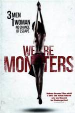 Watch We Are Monsters Viooz