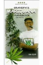 Watch Grandpa's Marijuana Handbook The Movie Viooz