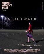 Watch Nightwalk Viooz