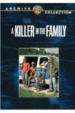 Watch A Killer in the Family Viooz