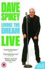 Watch Dave Spikey: Living the Dream Viooz