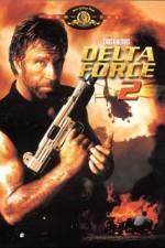 Watch Delta Force 2: The Colombian Connection Viooz