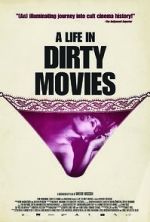 Watch A Life in Dirty Movies Viooz