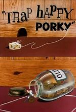 Watch Trap Happy Porky (Short 1945) Viooz