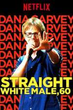Watch Dana Carvey: Straight White Male, 60 Viooz