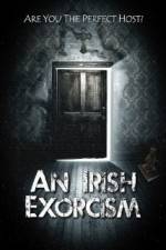 Watch An Irish Exorcism Viooz
