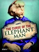 Watch Curse of the Elephant Man Viooz