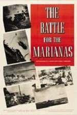 Watch The Battle for the Marianas Viooz