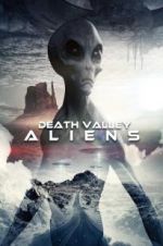 Watch Death Valley Aliens Viooz