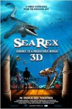 Watch Sea Rex 3D Journey to a Prehistoric World Viooz