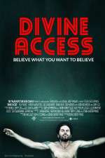 Watch Divine Access Viooz