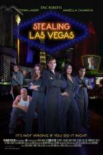 Watch Stealing Las Vegas Viooz