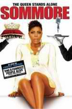 Watch Sommore The Queen Stands Alone Viooz