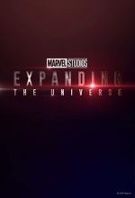 Watch Marvel Studios: Expanding the Universe Viooz