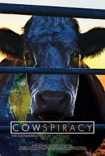 Watch Cowspiracy: The Sustainability Secret Viooz
