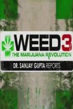 Watch Weed 3: The Marijuana Revolution Viooz