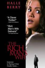Watch The Rich Man's Wife Viooz