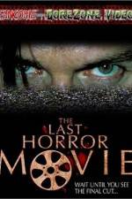 Watch The Last Horror Movie Viooz