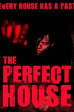Watch The Perfect House Viooz