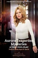 Watch Aurora Teagarden Mysteries: A Very Foul Play Viooz