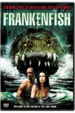 Watch Frankenfish Viooz