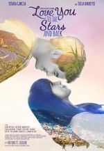 Watch Love You to the Stars and Back Viooz