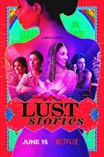 Watch Lust Stories Viooz